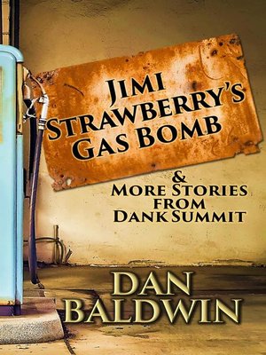 cover image of Jimi Strawberry's Gas Bomb & More Stories from Dank Summit